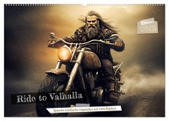 Ride to Valhalla (Wandkalender 2025 DIN A2 quer), CALVENDO Monatskalender