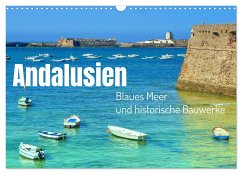 Andalusien, blaues Meer und historische Bauwerke (Wandkalender 2025 DIN A3 quer), CALVENDO Monatskalender - Calvendo;Böck, Herbert