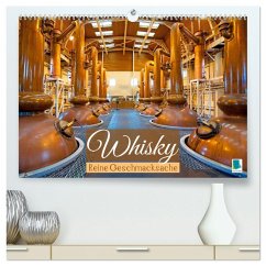 Whisky: Reine Geschmacksache (hochwertiger Premium Wandkalender 2025 DIN A2 quer), Kunstdruck in Hochglanz - Calvendo