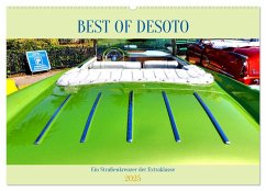 Best of DeSoto - Ein Straßenkreuzer der Extraklasse (Wandkalender 2025 DIN A2 quer), CALVENDO Monatskalender