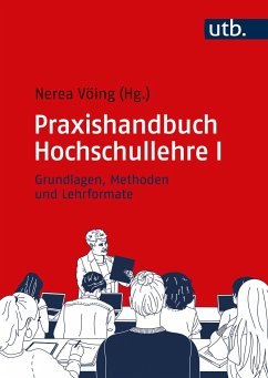 Praxishandbuch Hochschullehre I