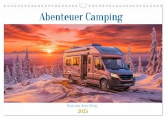 Abenteuer Camping (Wandkalender 2025 DIN A3 quer), CALVENDO Monatskalender