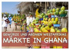 Gewürze und Aromen Westafrikas - Märkte in Ghana (Wandkalender 2025 DIN A2 quer), CALVENDO Monatskalender