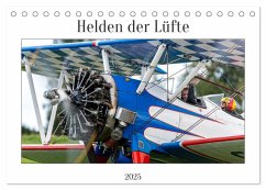 Helden der Lüfte (Tischkalender 2025 DIN A5 quer), CALVENDO Monatskalender