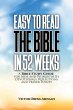 Easy To Read The Bible in 52 Weeks: a... - Bild 1