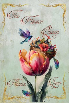 Cover The Flower Queen (The Queens, #1) (eBook, ePUB)