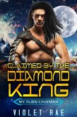 Claimed by the Diamond King (eBook, ePUB) Claimed by the Diamond King (eBook, ePUB)