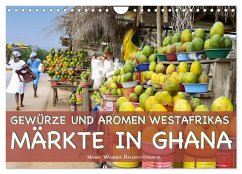 Gewürze und Aromen Westafrikas - Märkte in Ghana (Wandkalender 2025 DIN A4 quer), CALVENDO Monatskalender - Calvendo;Wagner, Hanna