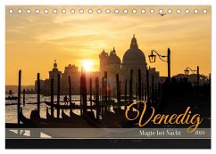 Venedig - Magie bei Nacht (Tischkalender 2025 DIN A5 quer), CALVENDO Monatskalender - Calvendo;Gießmann-Keller, Nicole