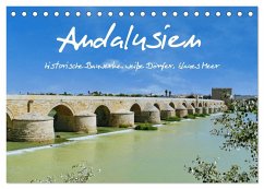 Andalusien, historische Bauwerke, weiße Dörfer, blaues Meer (Tischkalender 2025 DIN A5 quer), CALVENDO Monatskalender - Calvendo;Böck, Herbert
