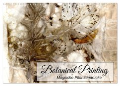 Botanical Printing - Magische Pflanzendrucke (Wandkalender 2025 DIN A3 quer), CALVENDO Monatskalender