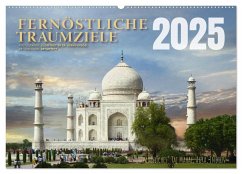 Fernöstliche Traumziele (Wandkalender 2025 DIN A2 quer), CALVENDO Monatskalender