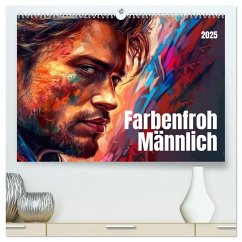 Farbenfroh Männlich (hochwertiger Premium Wandkalender 2025 DIN A2 quer), Kunstdruck in Hochglanz