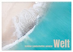 Schöne Landschaften unserer Welt (Wandkalender 2025 DIN A3 quer), CALVENDO Monatskalender - Calvendo;Rohde, Angela