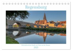 Regensburg Mittelalterliche Stadt mit Flair an der Donau (Tischkalender 2025 DIN A5 quer), CALVENDO Monatskalender
