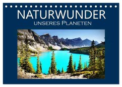 Naturwunder unseres Planeten (Tischkalender 2025 DIN A5 quer), CALVENDO Monatskalender