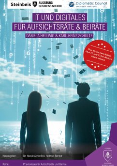 IT und Digitales für Aufsichtsräte und Beiräte - Hellwig, Daniela; Schulte, Karl-Heinz