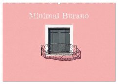 Minimal Burano (Wandkalender 2025 DIN A2 quer), CALVENDO Monatskalender