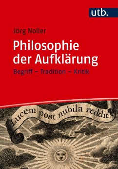 Philosophie der Aufklärung - Noller, Jörg