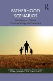Fatherhood Scenarios (eBook, PDF) Fatherhood Scenarios (eBook, PDF)