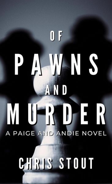 Of Pawns and Murder (A Paige and Andie Novel) (eBook, ePUB)