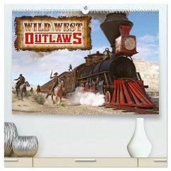 Wild West Outlaws (hochwertiger Premium Wandkalender 2025 DIN A2 quer), Kunstdruck in Hochglanz - Calvendo;Schröder, Karsten