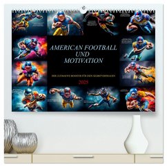 American Football und Motivation (hochwertiger Premium Wandkalender 2025 DIN A2 quer), Kunstdruck in Hochglanz