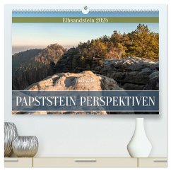 Papststein Perspektiven - Elbsandstein (hochwertiger Premium Wandkalender 2025 DIN A2 quer), Kunstdruck in Hochglanz