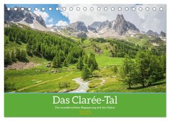 Das Clarée-Tal - die wonderschöne Begegnung mit der Natur (Tischkalender 2025 DIN A5 quer), CALVENDO Monatskalender - Calvendo;Gaymard, Alain