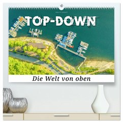 Top-down - Die Welt von oben (hochwertiger Premium Wandkalender 2025 DIN A2 quer), Kunstdruck in Hochglanz