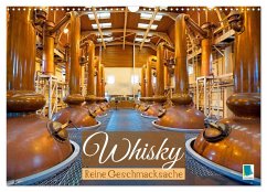 Whisky: Reine Geschmacksache (Wandkalender 2025 DIN A3 quer), CALVENDO Monatskalender - Calvendo