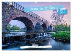 Jena in Bildern (Wandkalender 2025 DIN A2 quer), CALVENDO Monatskalender - Calvendo;Beckert, Marcus