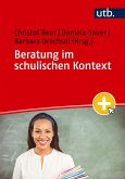 Beratung im schulischen Kontext