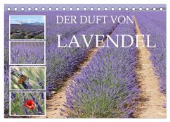 Der Duft von Lavendel (Tischkalender 2025 DIN A5 quer), CALVENDO Monatskalender