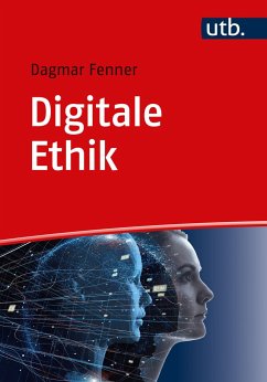 Digitale Ethik - Fenner, Dagmar