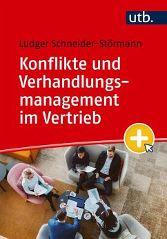 Konflikte und Verhandlungsmanagement im Vertrieb - Schneider-Störmann, Ludger