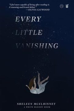 Every Little Vanishing (eBook, ePUB) - McElhinney, Sheleen