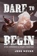 Dare to Begin - Bild 1