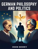 German Philosophy And Politics