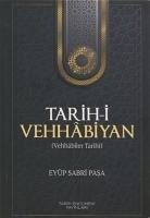 Tarih-i Vehhabiyan Vehhabiler Tarihi - Sabri Pasa, Eyüp