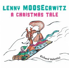 Lenny Moosecawitz - A Christmas Tale - Valentini, Richard