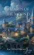 Wizards of the Mound - Bild 1
