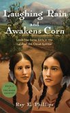 Laughing Rain and Awakens Corn (eBook, ePUB)
