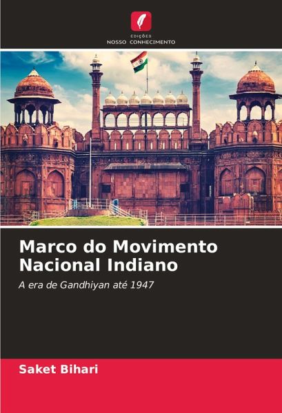 Marco do Movimento Nacional Indiano Marco do Movimento Nacional Indiano