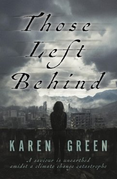 Those Left Behind - Green, Karen