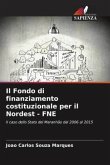 Il Fondo di finanziamento costituzionale per il Nordest - FNE
