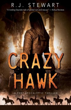 Crazy Hawk - Stewart, R. J.
