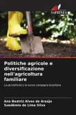 Politiche agricole e diversificazione nell'agricoltura familiare