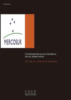 Convergencia económica en el Mercosur - González Sánchez, Víctor M.