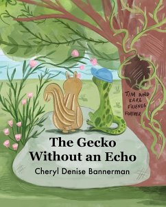 The Gecko Without an Echo - Bannerman, Cheryl Denise